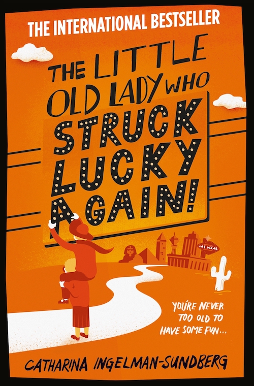 The Little Old Lady Who Struck Lucky Again webb